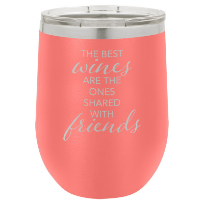 The Best Wines are the Ones Shared with Friends | CUP12-024