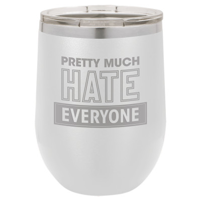 Pretty Much Hate Everyone | CUP12-086