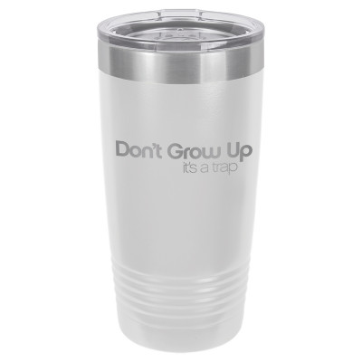 Don't Grow Up It's A Trap | CUP20-092