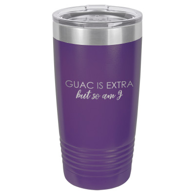 Guac Is Extra But So Am I | CUP20-095