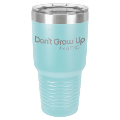 Don't Grow Up It's A Trap | CUP30-092
