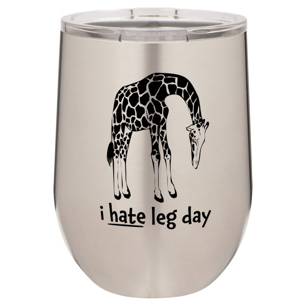 I Hate Leg Day | CUP12-014