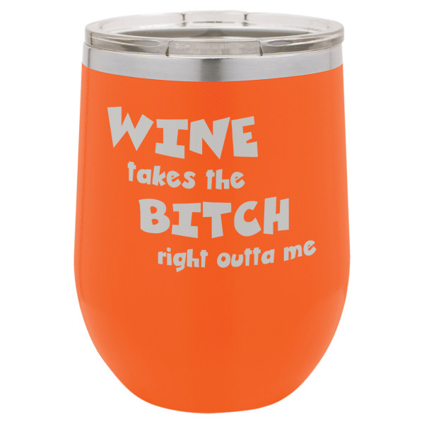 Wine Bitch | CUP12-023