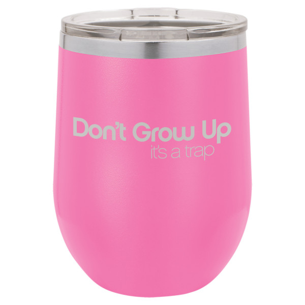 Don't Grow Up It's A Trap | CUP12-092