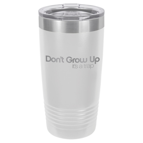 Don't Grow Up It's A Trap | CUP20-092