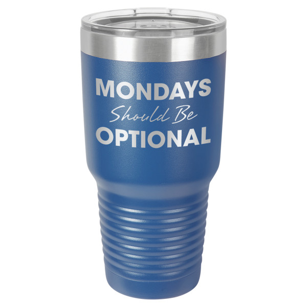 Mondays Should Be Optional | CUP30-082
